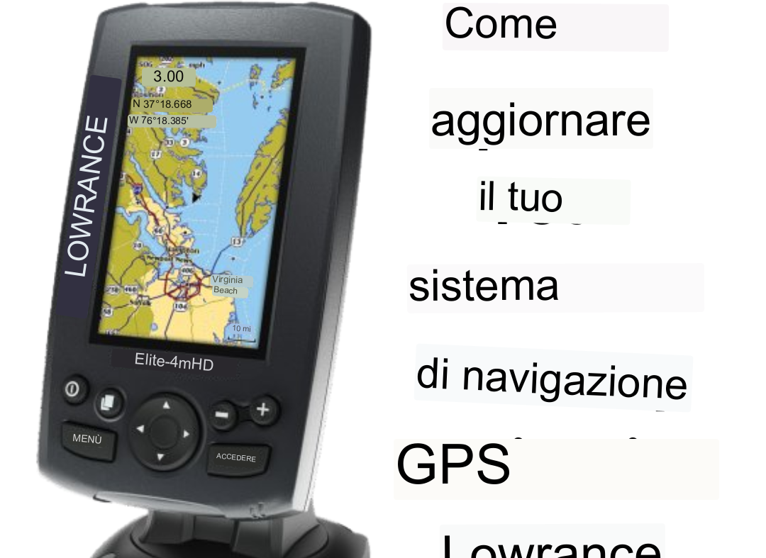 Come aggiornare il tuo sistema di navigazione GPS Lowrance